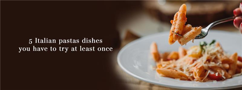 italian-pasta-dishes-you-have-to-try-at-least-once